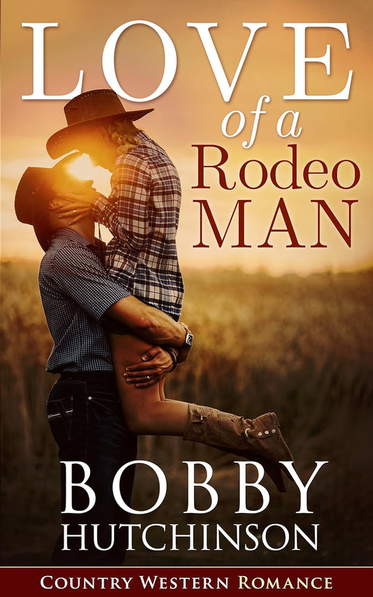 Love of a Rodeo Man (EBOOK)