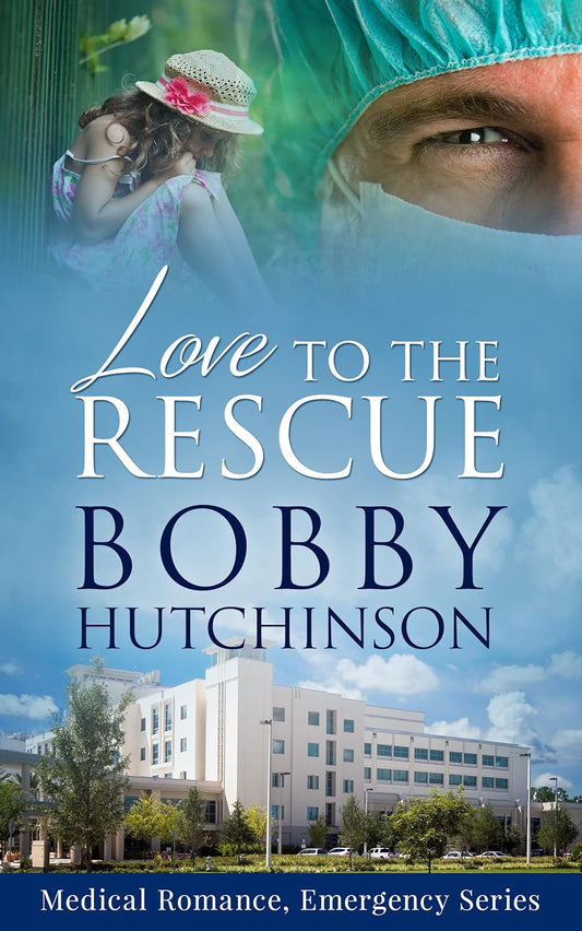 Love to the Rescue by Bobby Hutchinson