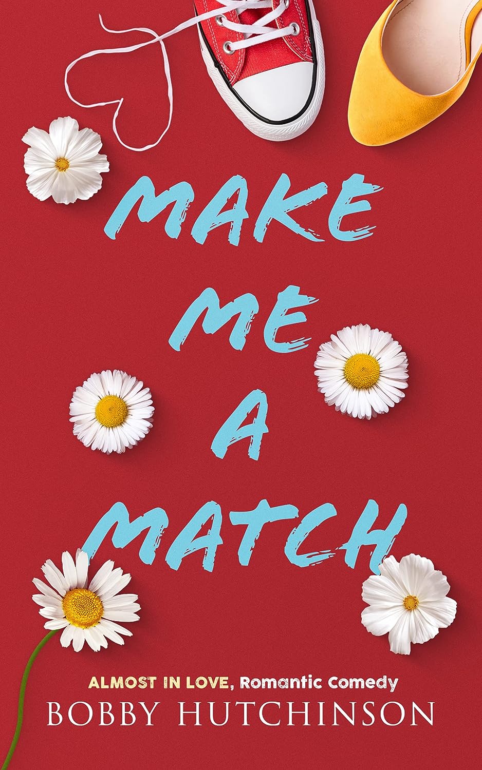 Make Me A Match by Bobby Hutchinson