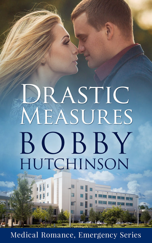 Drastic Measures (Emergency Series, Book 1)