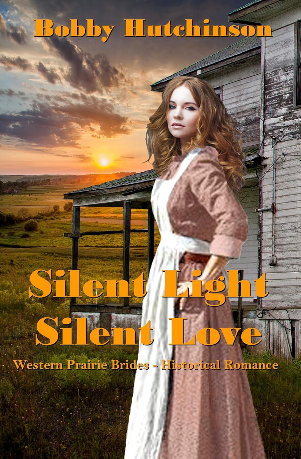 Silent Light, Silent Love (Western Prairie Brides, Book 2)