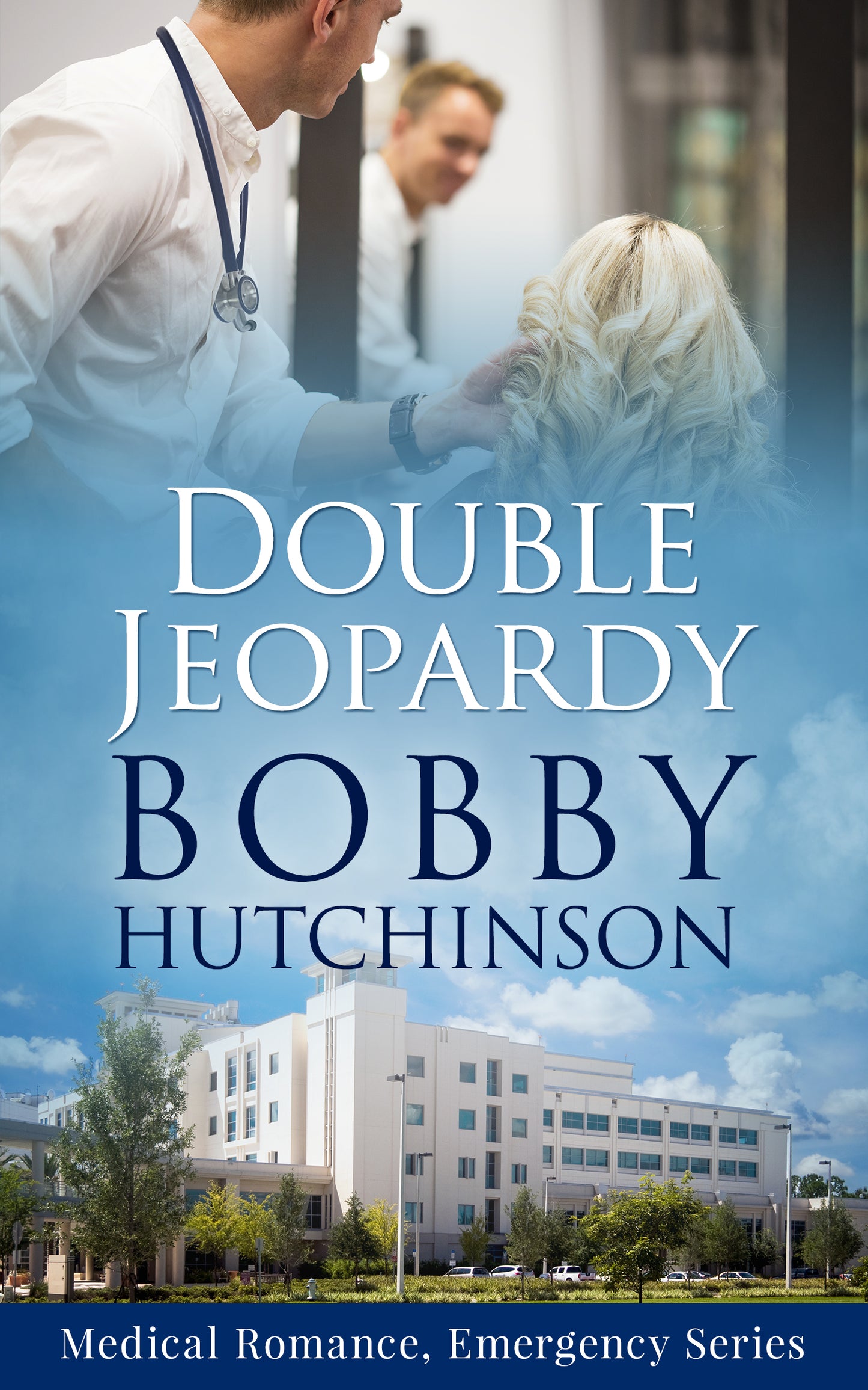 Double Jeopardy (Emergency Series, Book 3)